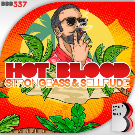 Hot Blood ft. SellRude