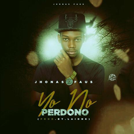 Yo No Perdono (Special Version) | Boomplay Music