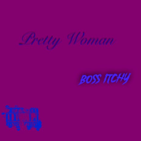 Pretty Woman | Boomplay Music