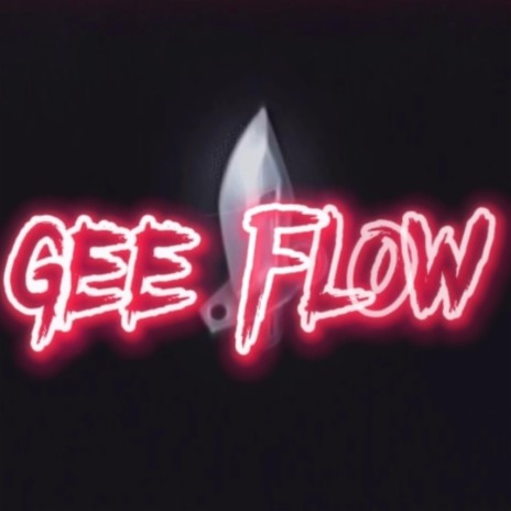 Gee Flow | Boomplay Music