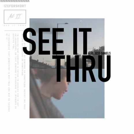 See It Thru ft. Jess Daniels | Boomplay Music