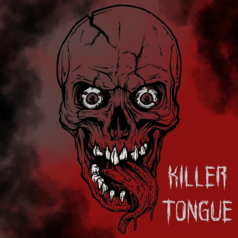 Killer Tongue | Boomplay Music