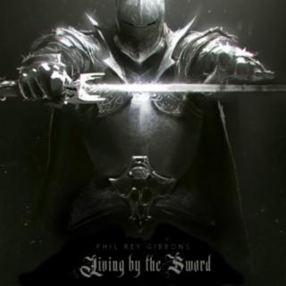 Living by the Sword