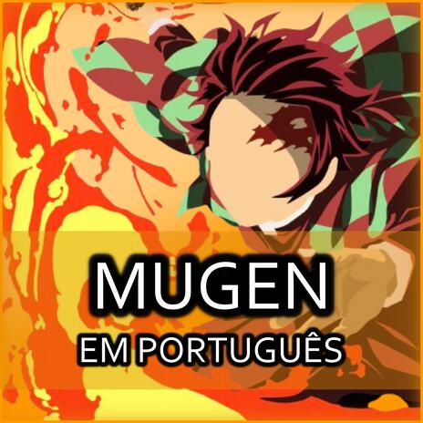 Mugen em Português - Demon Slayer (Kimetsu no Yaiba) | Boomplay Music