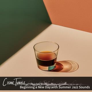 Beginning a New Day with Summer Jazz Sounds