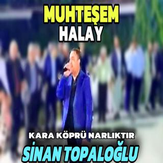 KARA KÖPRÜ NARLIKTIR - HALAY POTPORİ