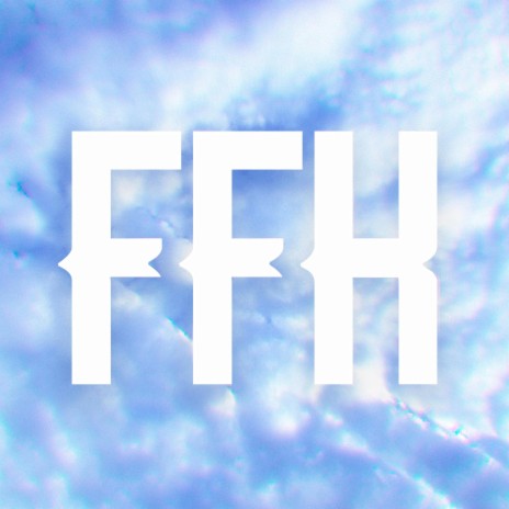 FFH | Boomplay Music
