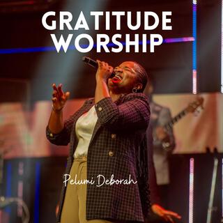 Gratitude Worship