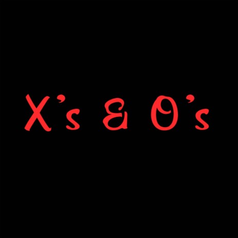 X's & O's ft. Wizzy Mackk