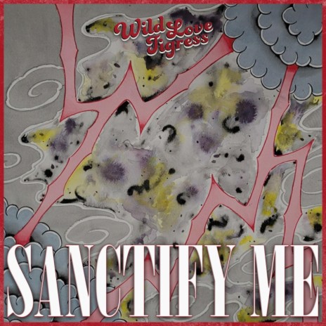 Sanctify Me