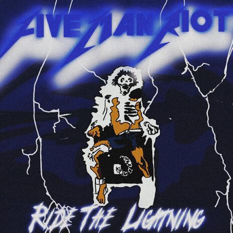Ride The Lightning | Boomplay Music
