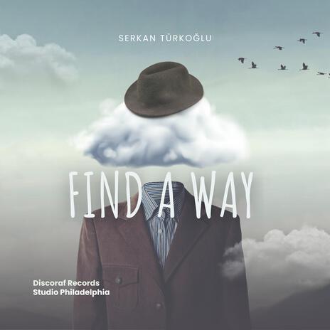 Find a way | Boomplay Music