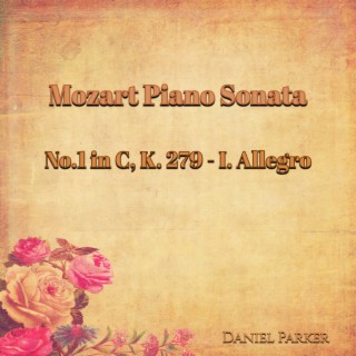 Mozart Piano Sonata No.1 In C, K. 279 - I. Allegro