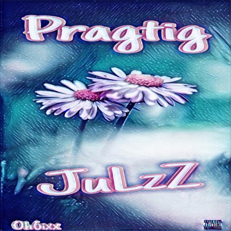 JulzZ_Pragtig | Boomplay Music