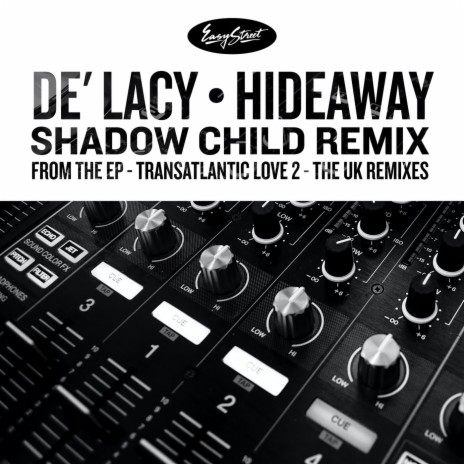 Hideaway - Shadow Child Edit ft. Shadow Child | Boomplay Music