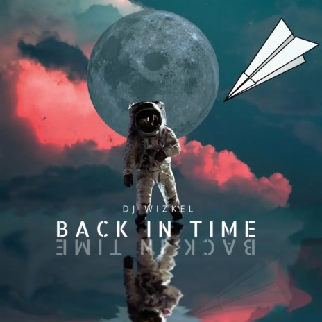 Back in Time ft. Bxluwatife, Asake, BUJU BNXN, Adekunle Gold & Zinoleesky | Boomplay Music