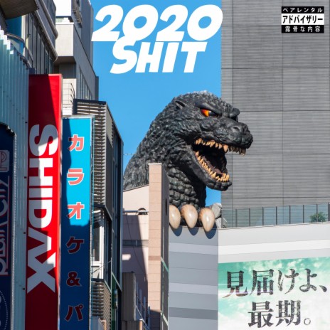 2020 Shit!!! (feat. Scott) | Boomplay Music