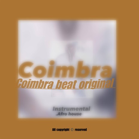 Coimbra beat Original | Boomplay Music