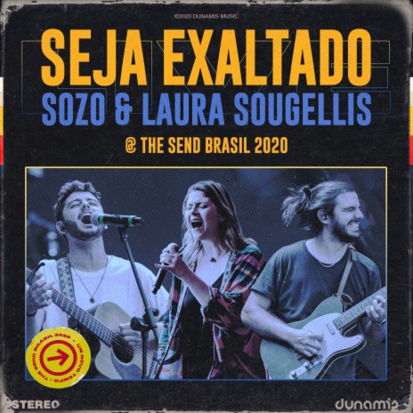 Seja Exaltado (Ao Vivo) ft. Sozo & Laura Souguellis