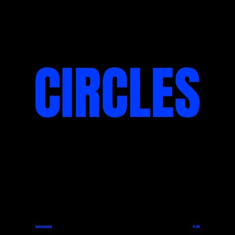 Circles (Instrumental) | Boomplay Music