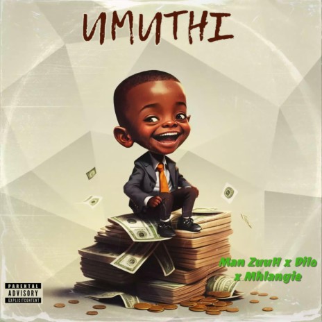UMuthi ft. Mhlangie & Dilo | Boomplay Music