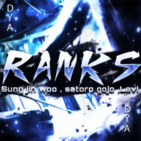 Rank S ft. Gojo, Sung & Levi | Boomplay Music