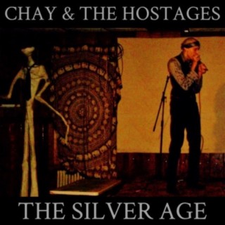 Chay & the Hostages