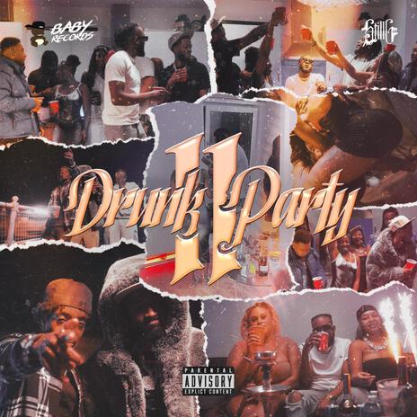 Drunk Party II | Boomplay Music