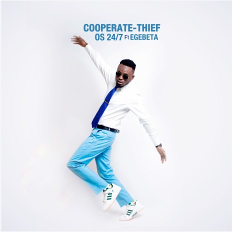 Cooperate-Thief ft. Egebeta | Boomplay Music