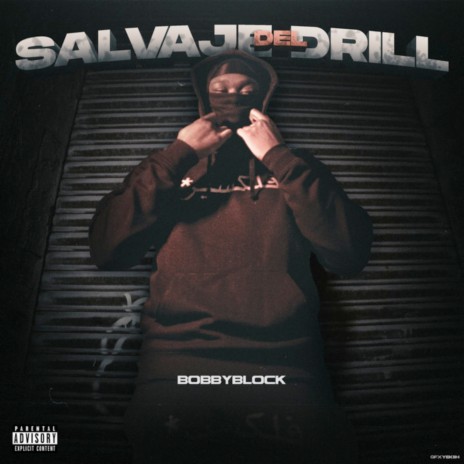 Salvaje Del Drill | Boomplay Music