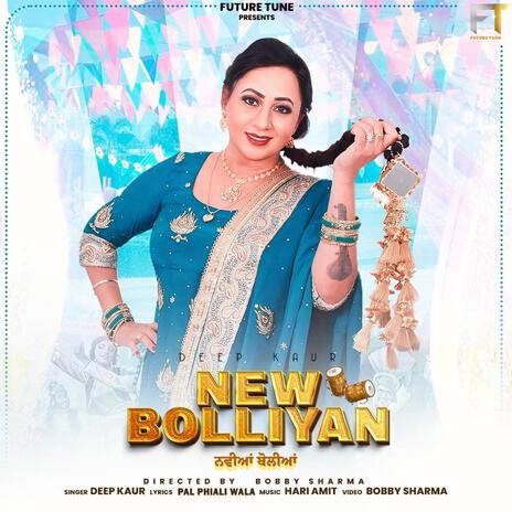 NEW BOLLIYAN ft. DEEP KAUR | Boomplay Music