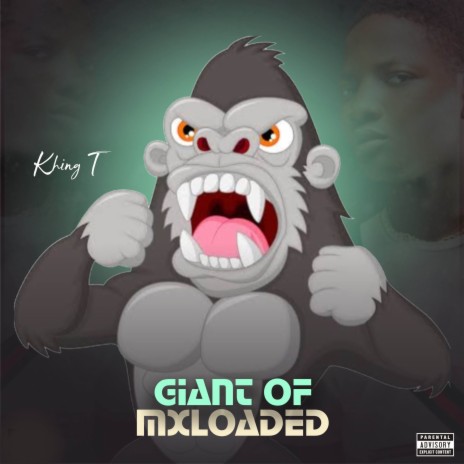 Giant of Mxloaded | Boomplay Music