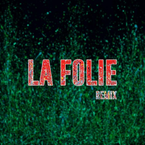 La Folie (Markolps Remix) ft. Markolps | Boomplay Music