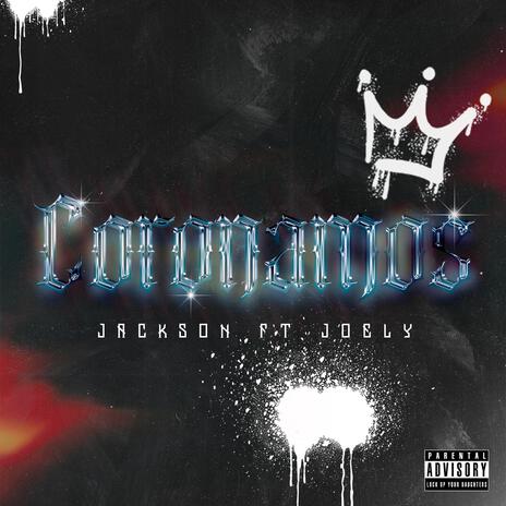 Coronamos ft. Jackson MG | Boomplay Music