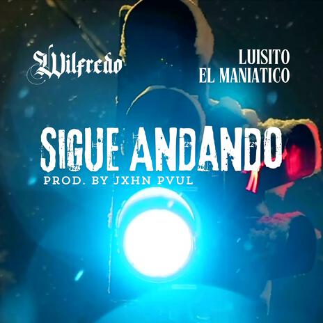 Sigue Andando | Boomplay Music