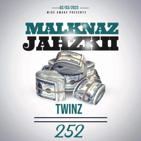 Twinz ft. Jahzkii
