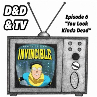 Invincible 1-06 ”You Look Kinda Dead”