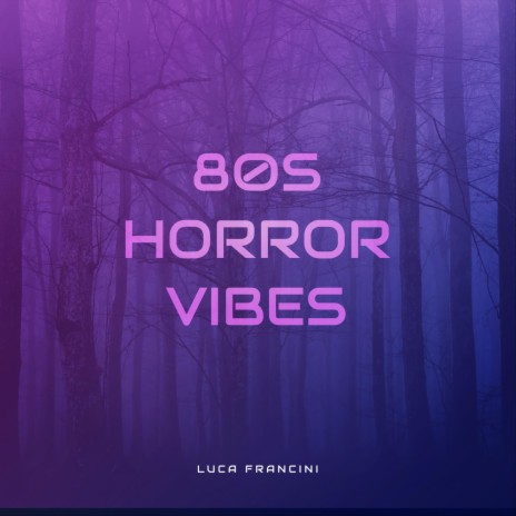 Retro Synth Horror | Boomplay Music