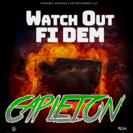 Watch out Fi Dem | Boomplay Music