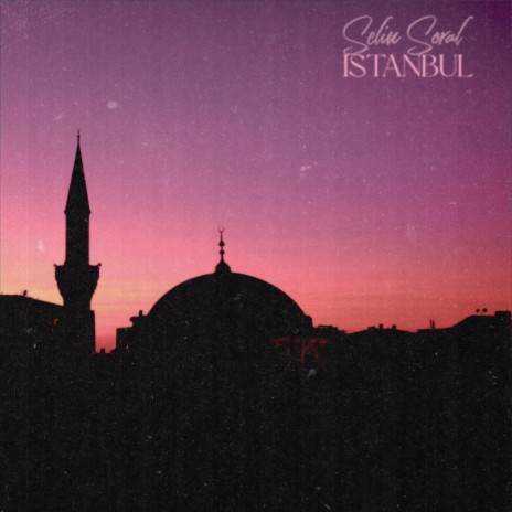 Istanbul | Boomplay Music