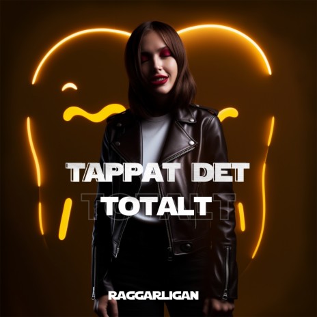 TAPPAT DET TOTALT | Boomplay Music