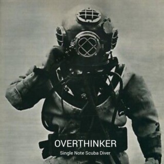 Overthinker