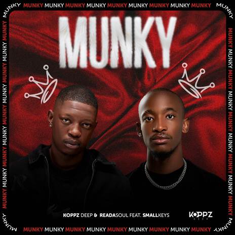 Munky ft. ReaDaSoul & Small Keys | Boomplay Music