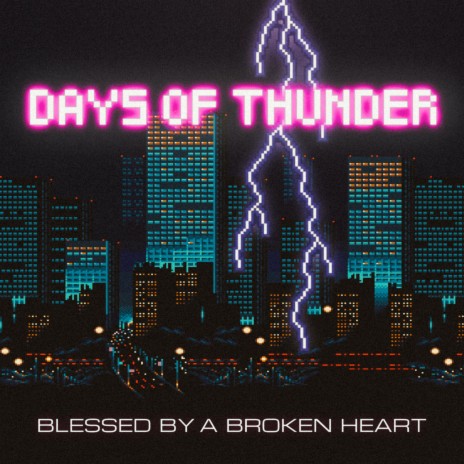 Days Of Thunder | Boomplay Music