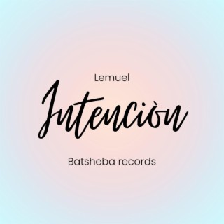 INTENCIÓN