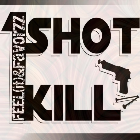 1shot 1kill ft. Favorzz | Boomplay Music