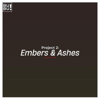 Embers & Ashes