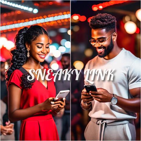 Sneaky Link ft. Kaybee_TheGoat | Boomplay Music