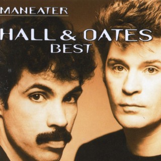 Maneater - Hall & Oates - Best