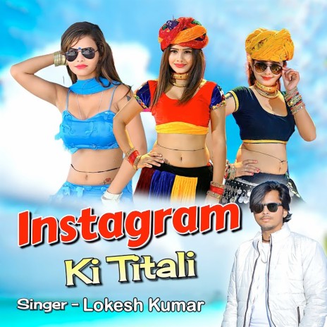 Instagram Ki Titali | Boomplay Music